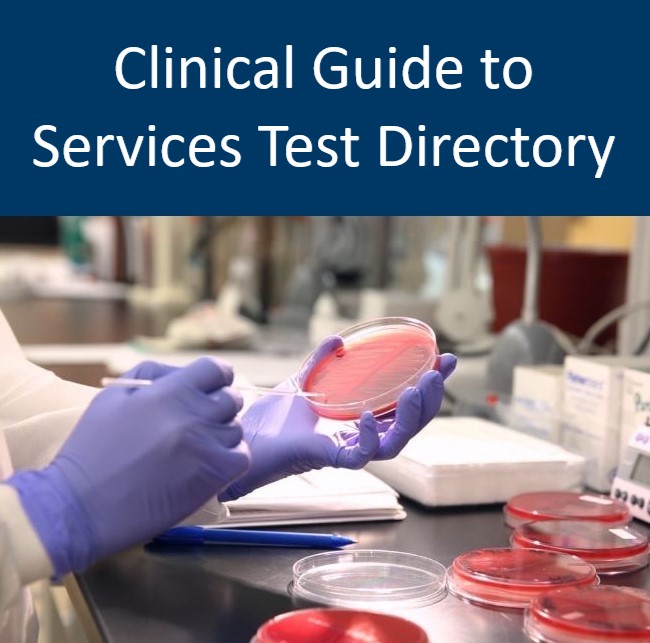 Clinical Guide to Services - Test Directory banner, with scientist conducting test